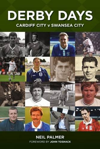 Derby Days - Cardiff City v Swansea City