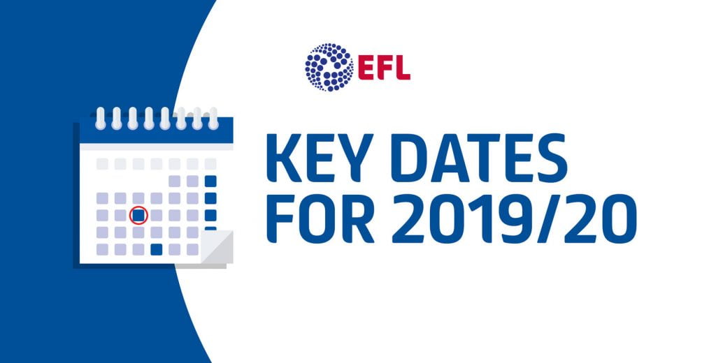 EFL 2019/20 Season Key Dates