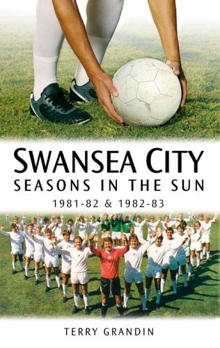 Swansea City Seasons in the Sun